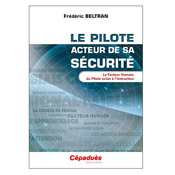 Le pilote, acteur de sa sécurité