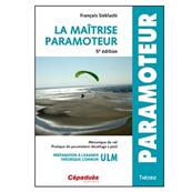 La maîtrise paramoteur 5th edition