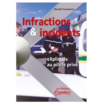 Infractions et Incidents