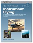 The Pilots Manual Vol 3 Instrument Flying